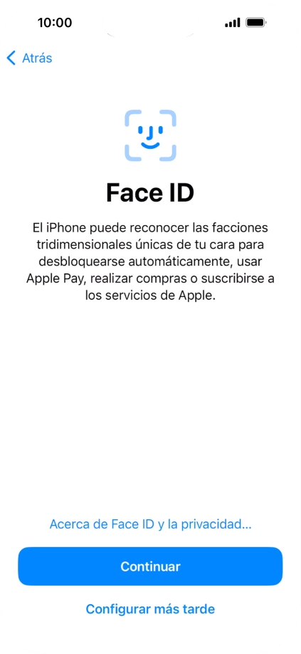 Sigue las indicaciones de la pantalla para activar el uso del reconocimiento facial (Face ID) o pulsa Configurar más tarde.