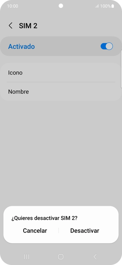 Si desactivas la tarjeta SIM, pulsa Desactivar.