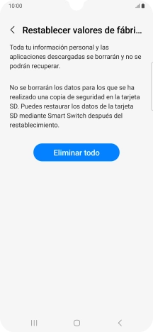 Pulsa Eliminar todo. Espera unos instantes mientras el teléfono restablece la configuración predeterminada. Sigue las indicaciones de la pantalla para configurar el teléfono y dejarlo listo para su uso.