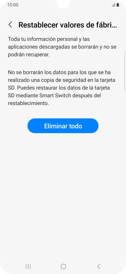 Pulsa Eliminar todo. Espera unos instantes mientras el teléfono restablece la configuración predeterminada. Sigue las indicaciones de la pantalla para configurar el teléfono y dejarlo listo para su uso.