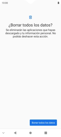 Pulsa Borrar todos los datos. Espera unos instantes mientras el teléfono restablece la configuración predeterminada. Sigue las indicaciones de la pantalla para configurar el teléfono y dejarlo listo para su uso.