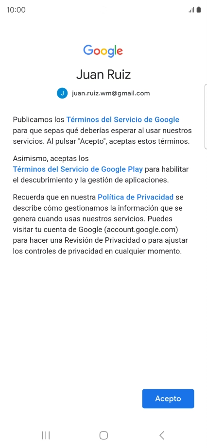 Pulsa Acepto y sigue las indicaciones de la pantalla para seleccionar los ajustes de tu cuenta de Google.