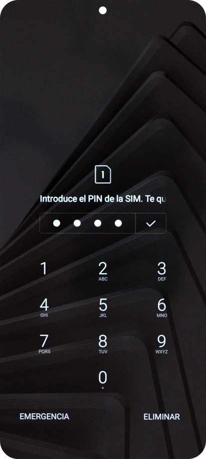 Si es necesario desbloquear la tarjeta SIM, introduce el código PIN y pulsa el icono de aceptar.
