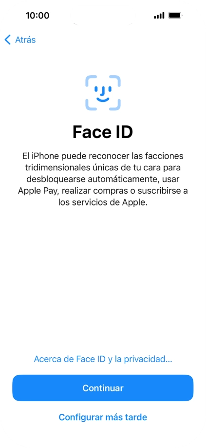 Sigue las indicaciones de la pantalla para activar el uso del reconocimiento facial (Face ID) o pulsa Configurar más tarde.