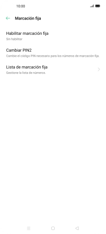 Pulsa Habilitar marcación fija.