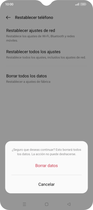 Pulsa Borrar datos. Espera unos instantes mientras el teléfono restablece la configuración predeterminada. Sigue las indicaciones de la pantalla para configurar el teléfono y dejarlo listo para su uso.