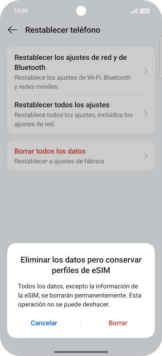 Pulsa Borrar. Espera unos instantes mientras el teléfono restablece la configuración predeterminada. Sigue las indicaciones de la pantalla para configurar el teléfono y dejarlo listo para su uso.