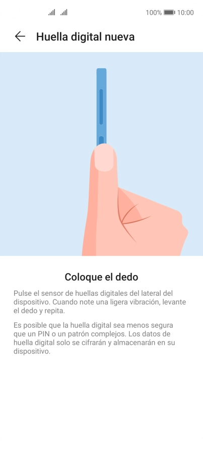 Sigue las indicaciones de la pantalla para crear una huella digital como código de seguridad.