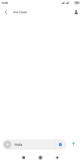 Pulsa el icono de envío cuando termines de escribir el mensaje corto.