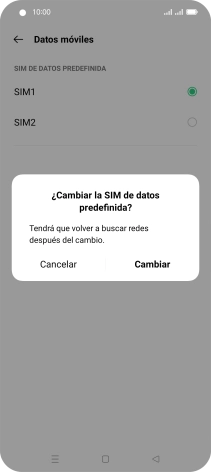 Si cambias de tarjeta SIM, pulsa Cambiar.