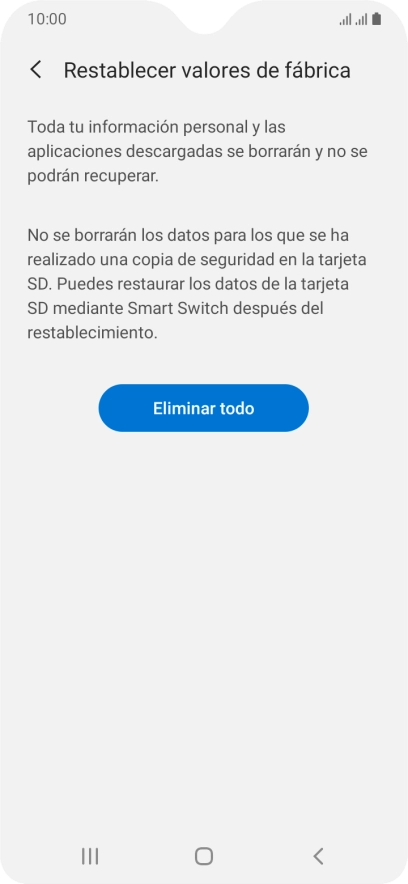 Pulsa Eliminar todo. Espera unos instantes mientras el teléfono restablece la configuración predeterminada. Sigue las indicaciones de la pantalla para configurar el teléfono y dejarlo listo para su uso.
