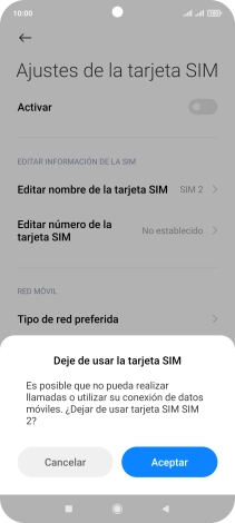Si desactivas el uso de la tarjeta SIM, pulsa Aceptar.