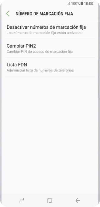 Pulsa Desactivar números de marcación fija para desactivar la marcación fija.
