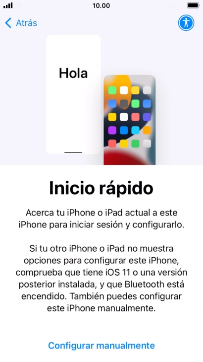 Sigue las indicaciones de la pantalla para transferir contenido de otro dispositivo iOS11 o con una versión más reciente o pulsa Configurar manualmente.