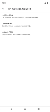 Pulsa Habilitar FDN para activar la marcación fija.