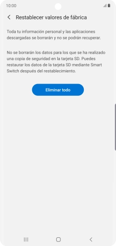 Pulsa Eliminar todo. Espera unos instantes mientras el teléfono restablece la configuración predeterminada. Sigue las indicaciones de la pantalla para configurar el teléfono y dejarlo listo para su uso.