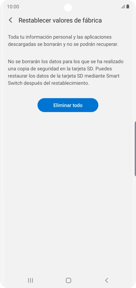 Pulsa Eliminar todo. Espera unos instantes mientras el teléfono restablece la configuración predeterminada. Sigue las indicaciones de la pantalla para configurar el teléfono y dejarlo listo para su uso.