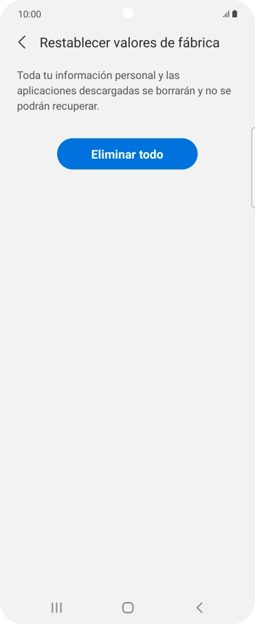 Pulsa Eliminar todo. Espera unos instantes mientras el teléfono restablece la configuración predeterminada. Sigue las indicaciones de la pantalla para configurar el teléfono y dejarlo listo para su uso.