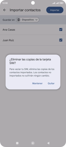 Si deseas conservar los contactos importados en la tarjeta SIM, pulsa Mantener.