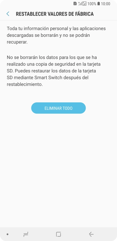 Pulsa ELIMINAR TODO. Espera unos instantes mientras el teléfono restablece la configuración predeterminada. Sigue las indicaciones de la pantalla para configurar el teléfono y dejarlo listo para su uso.