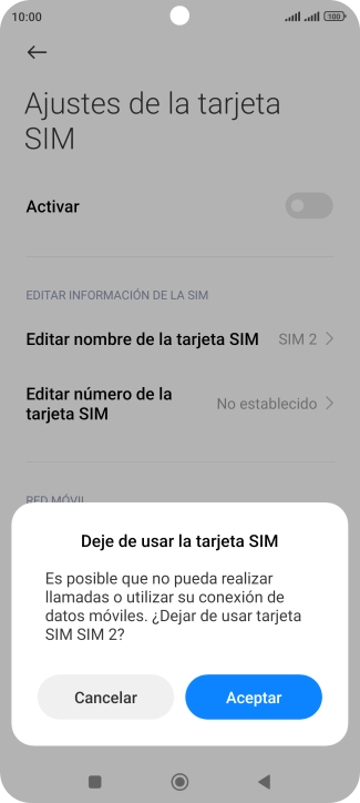 Si desactivas el uso de la tarjeta SIM, pulsa Aceptar.
