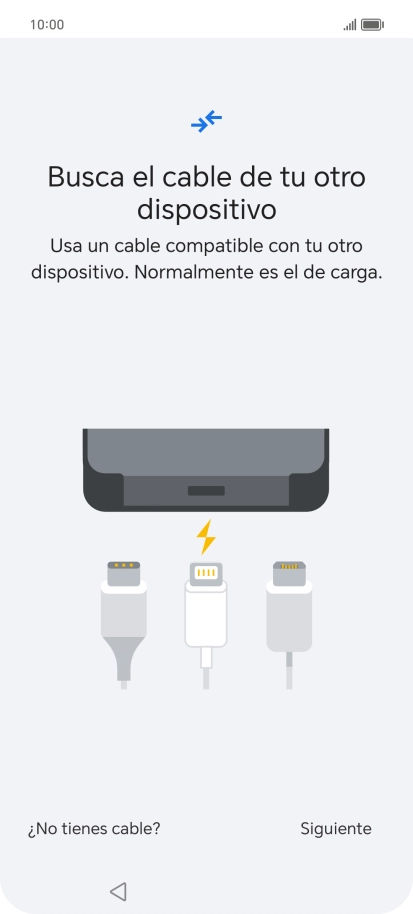 Si tienes un cable que pueda conectar ambos teléfonos, inserta el cable y sigue las instrucciones de la pantalla para transferir contenido a tu teléfono. Si no tienes un cable, pulsa ¿No tienes cable?.