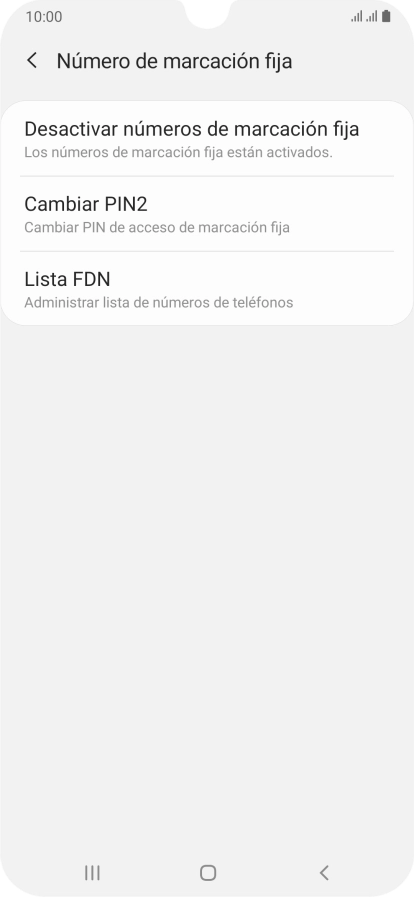 Pulsa Desactivar números de marcación fija.