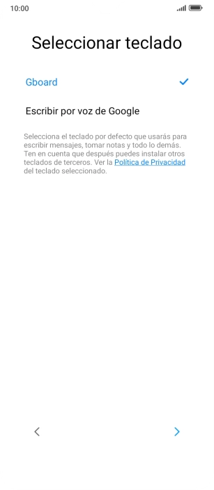 Sigue las indicaciones de la pantalla y pulsa la flecha hacia la derecha.