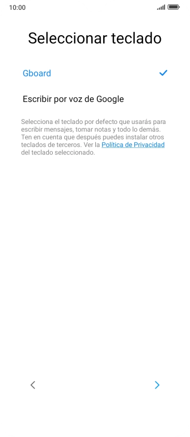Sigue las indicaciones de la pantalla y pulsa la flecha hacia la derecha.