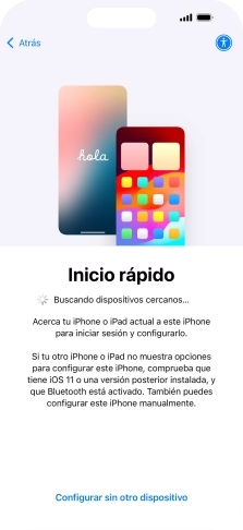 Sigue las indicaciones de la pantalla para transferir contenido de otro dispositivo iOS11 o con una versión más reciente o pulsa Configurar sin otro dispositivo.