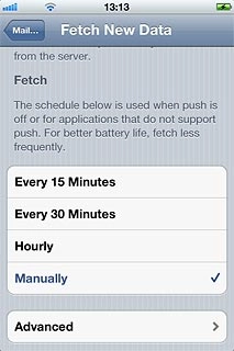 To select settings for a specific email account:Press Advanced.
