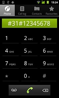 Example: #31#12345678Press the call icon.