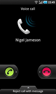 Press the accept call icon and drag the icon right.