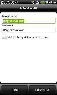 Press the field below Account name and key in a name for your email account (such as Private or Work).