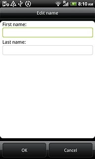 Press the field below First name and key in the required first name.