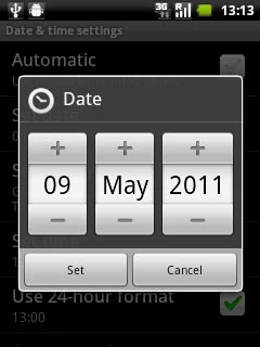 Press + or - next to day, month and year to set the date.