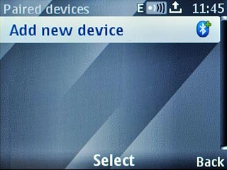 Scroll to Add new device and press the Navigation key.Your phone now searches for devices and after a moment, a list of Bluetooth devices within range is displayed.