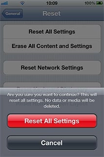 Press Reset All Settings.Your phone is restarted.