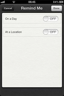 Press the indicator next to On a Day or At a Location to turn on the function.
