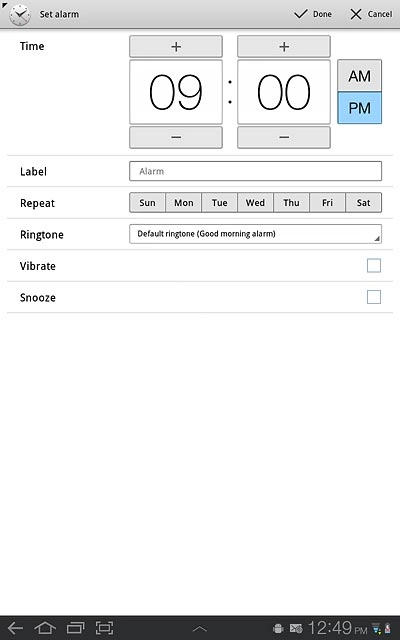 Press the required days next to Repeat.When a day is displayed in blue, it's selected.
