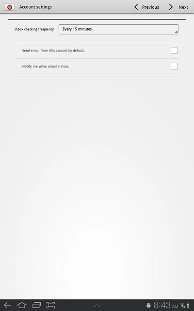 Press the box next to Notify me when email arrives. to turn the function on or off.