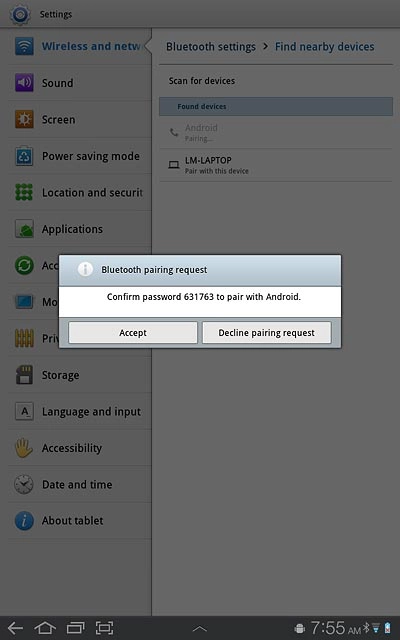 Check that the same access code is displayed on both devices and press Accept.The new device is displayed on the list of paired devices.
