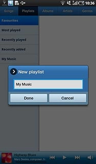 Key in a name for the playlist and press Done.
