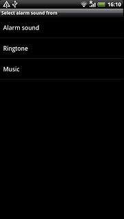 Press Alarm sound, Ringtone or Music.
