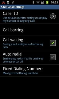 The current settings are displayed.Press Call waiting to turn the function on or off.