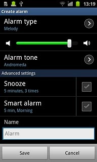 Press the field below Name.Key in the required name.Follow the instructions on the display to select more settings for the alarm.