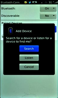 Press Search.Your phone now searches for devices and after a moment, a list of Bluetooth devices within range is displayed.