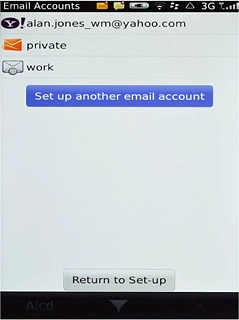 If you have already set up an email account:Press Set up another email account.