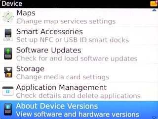 Scroll to About Device Versions and press the Navigation key.The software version is displayed.