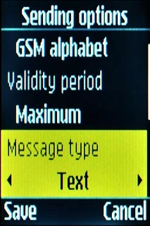 Scroll to Message type and press Navigation key right or Navigation key left to select Text.